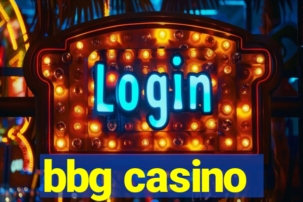 bbg casino